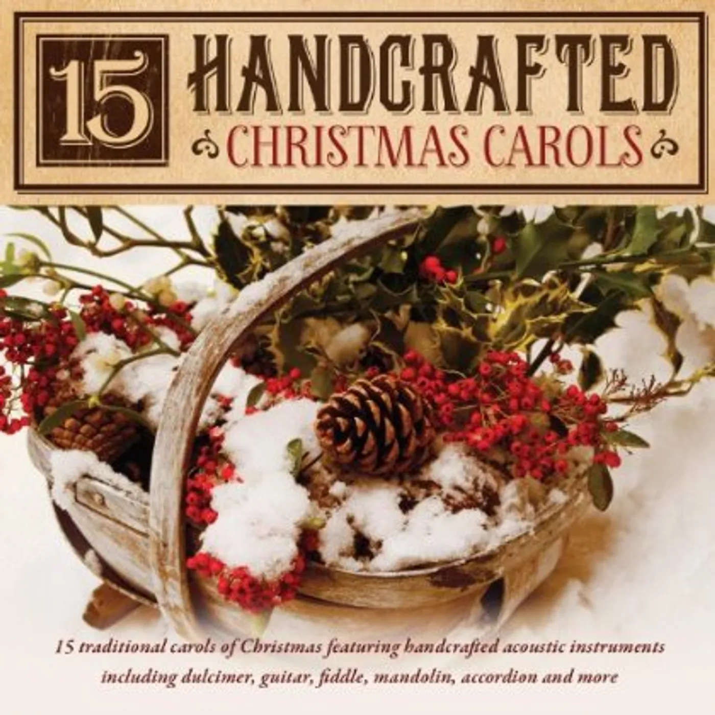Craig Duncan 15 HANDCRAFTED & CHRISTMAS CAROLS CD
