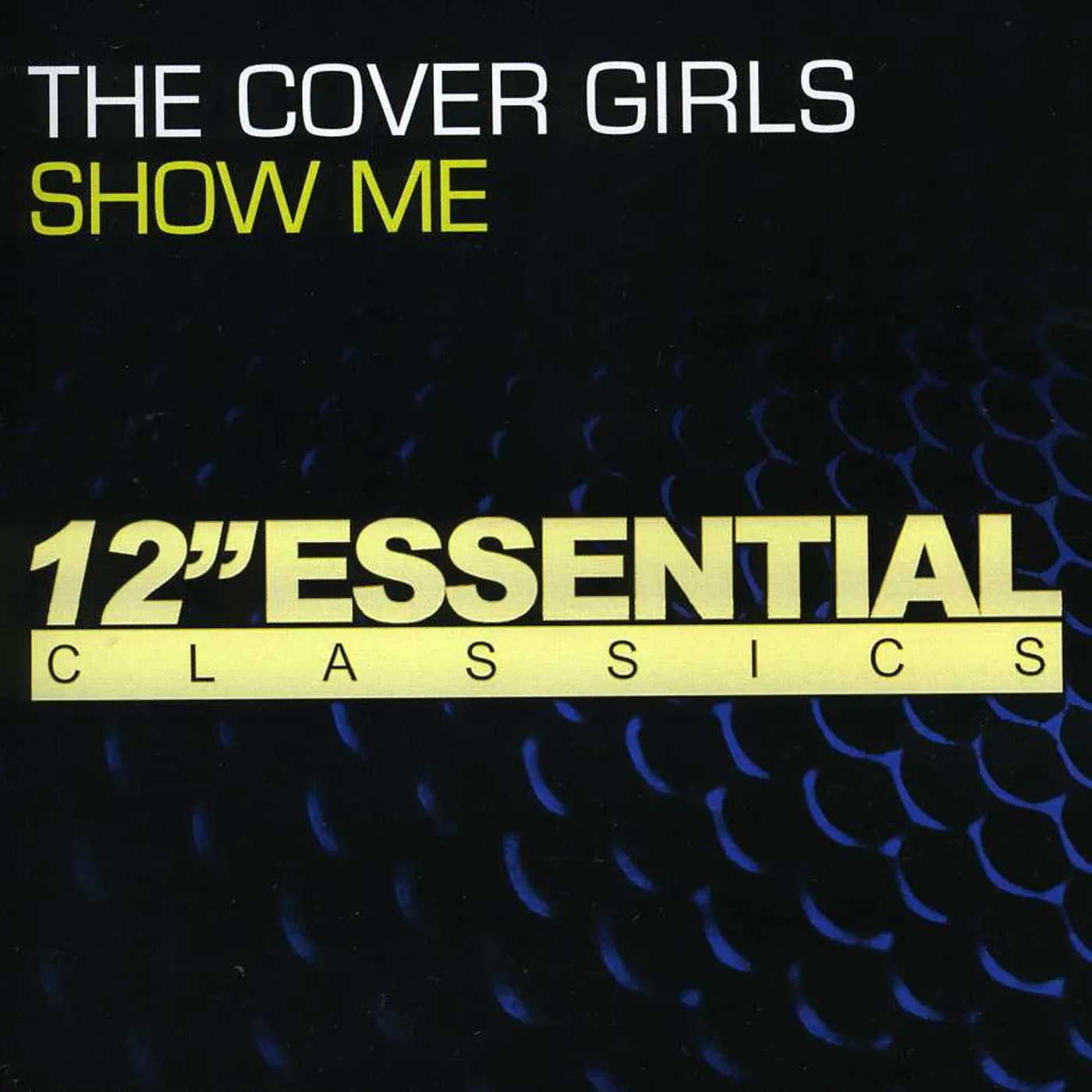 Cover Girls SHOW ME CD