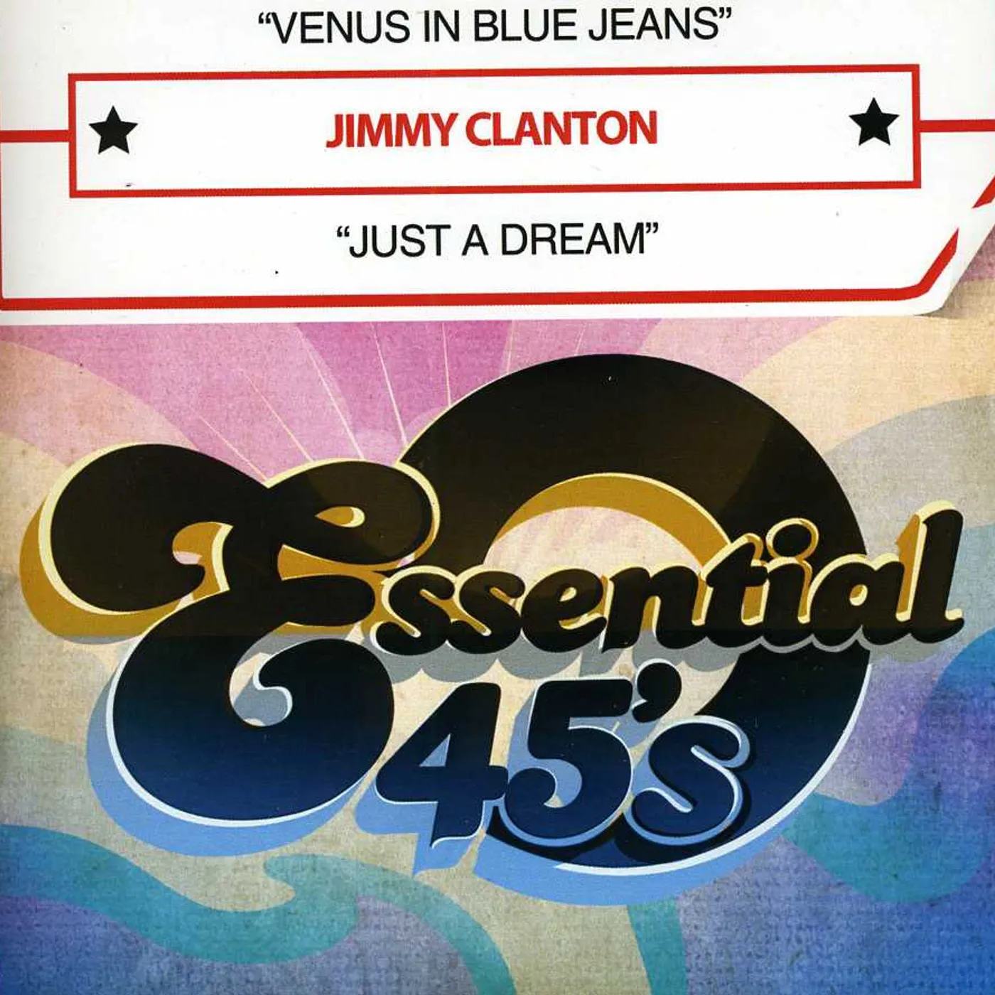 Jimmy Clanton VENUS IN BLUE JEANS / JUST A DREAM CD