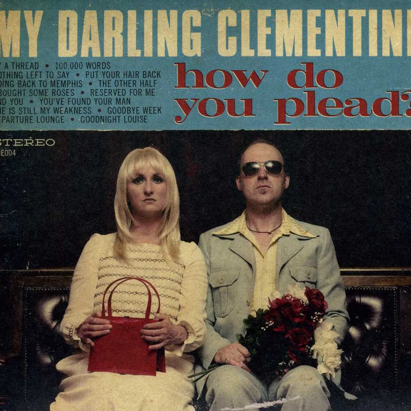 My Darling Clementine HOW DO YOU PLEAD CD
