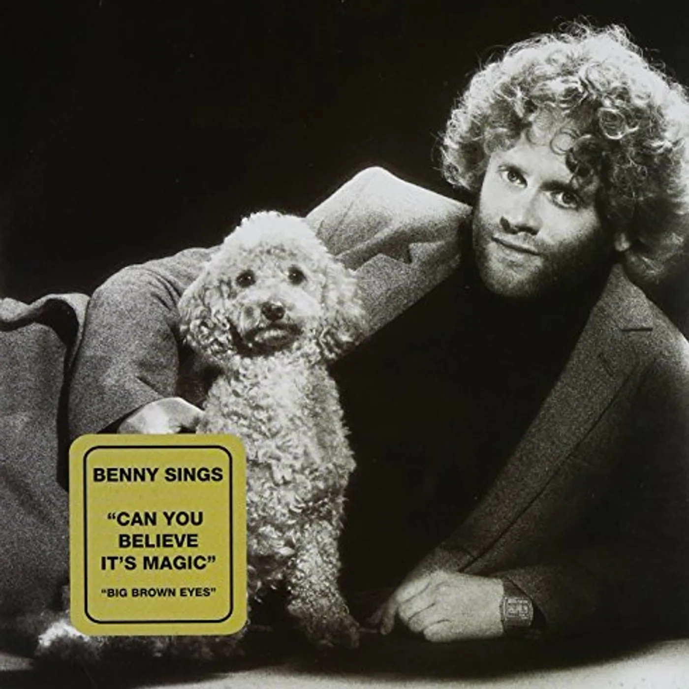 Benny Sings CAN YOU BELIEVE IT'S MAGIC / BIG BROWN EYES Vinyl Record