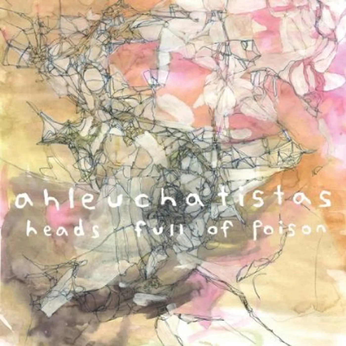 Ahleuchatistas HEADS FULL OF POISON CD