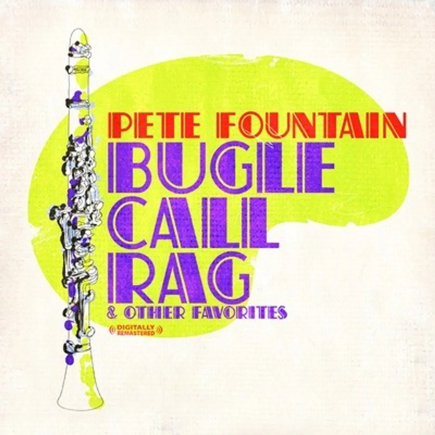 Pete Fountain BUGLE CALL RAG & OTHER FAVORITES CD