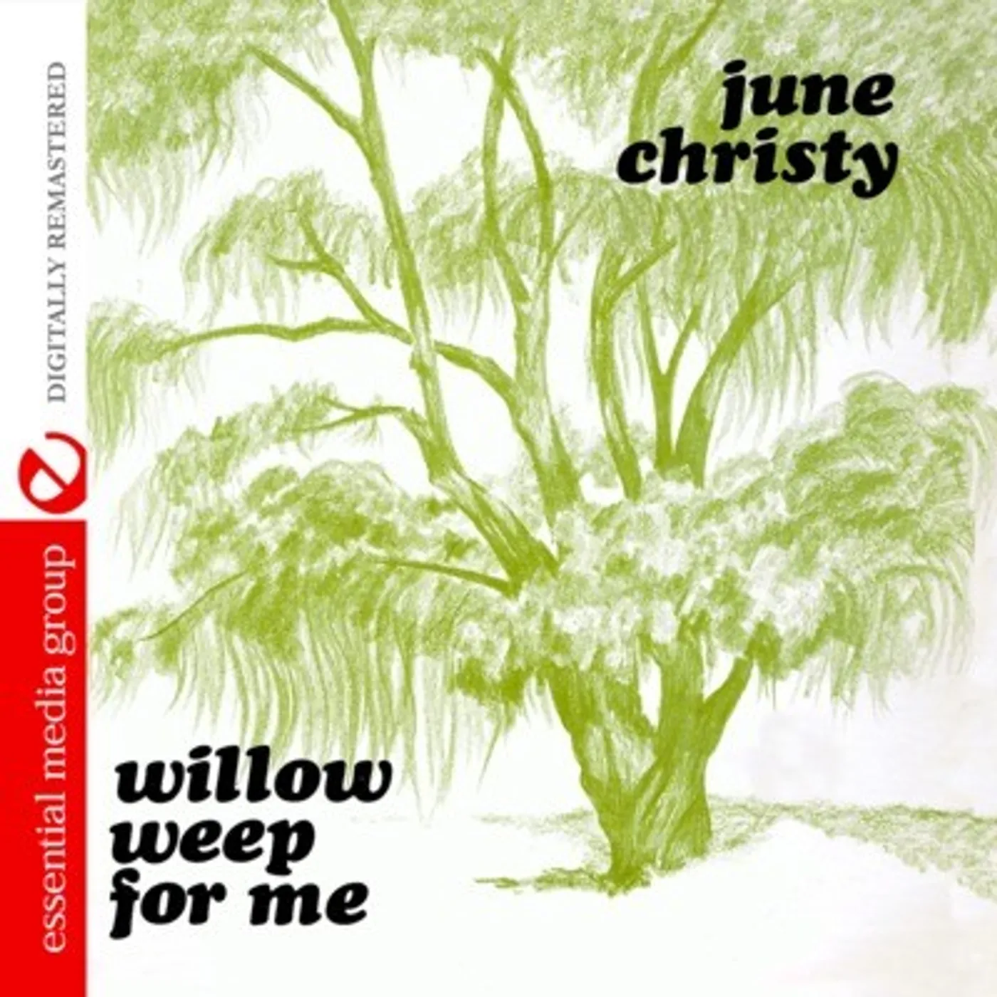 June Christy WILLOW WEEP FOR ME CD