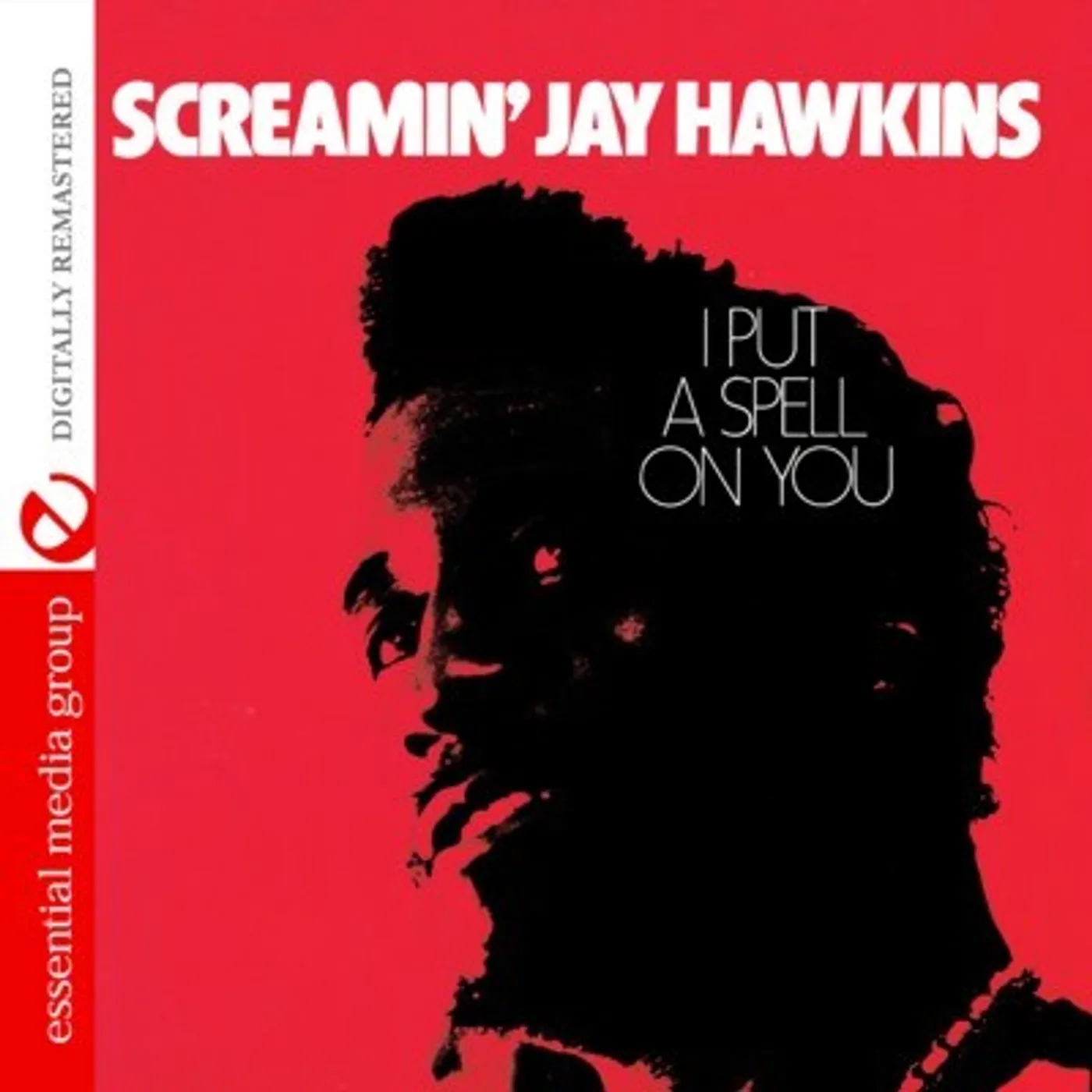 Screamin' Jay Hawkins I PUT A SPELL ON YOU CD