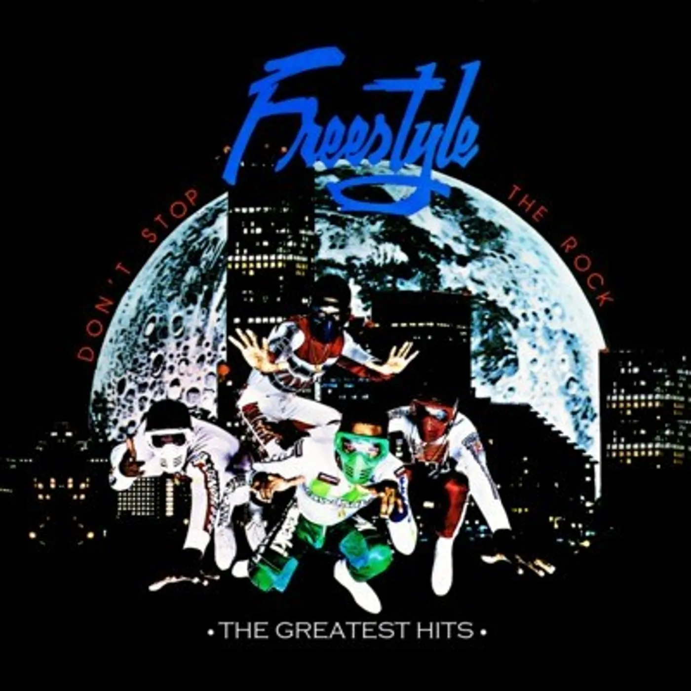 Freestyle DON'T STOP THE ROCK: GREATEST HITS CD