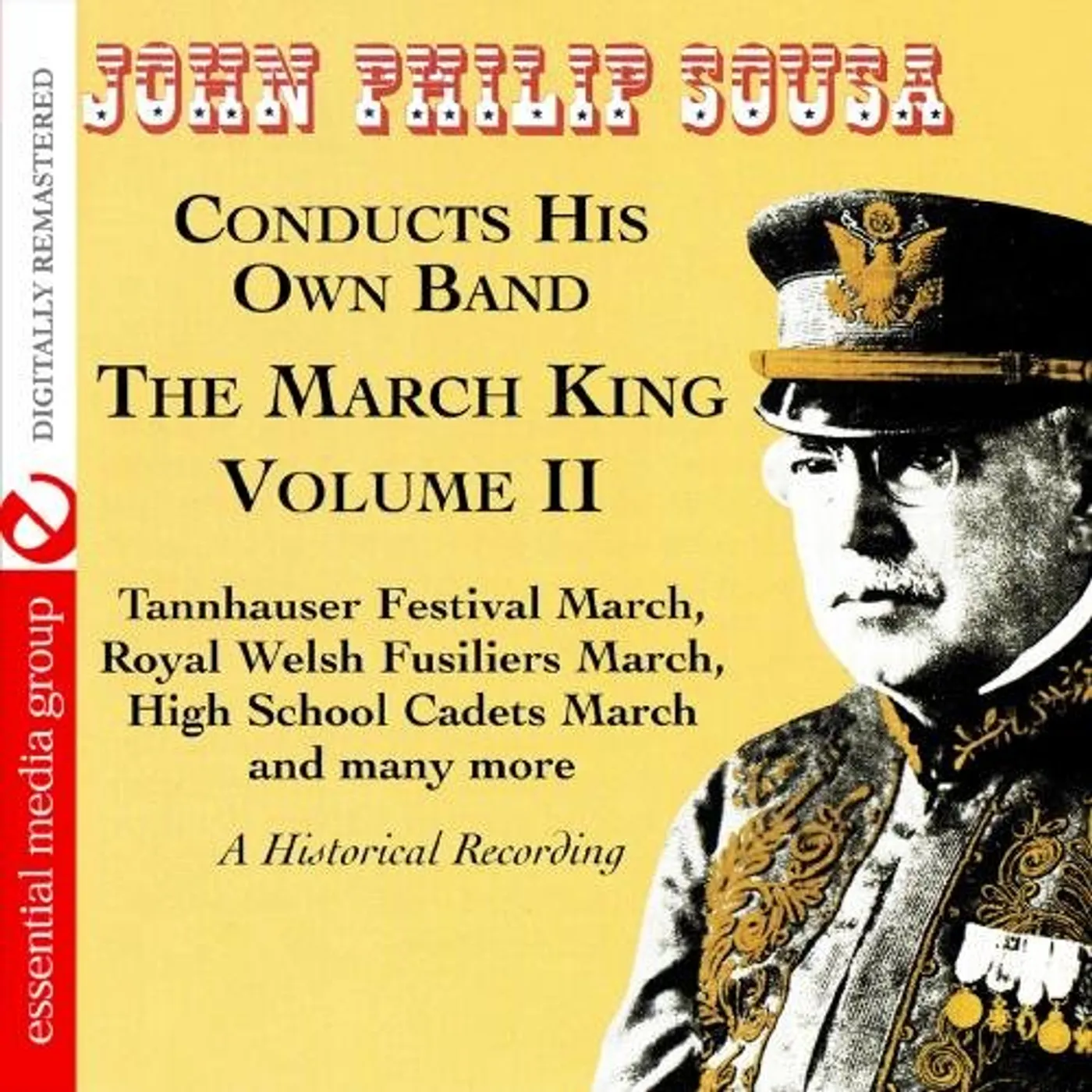 John Philip Sousa MARCH KING: HISTORICAL RECORDING 2 CD
