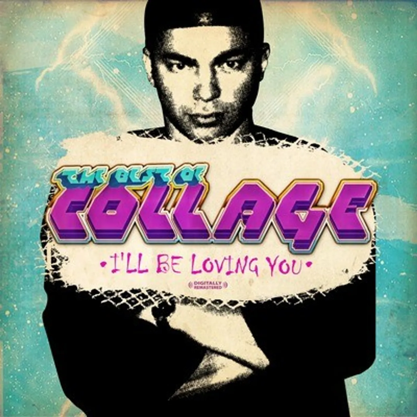 BEST OF COLLAGE: I'LL BE LOVING YOU CD