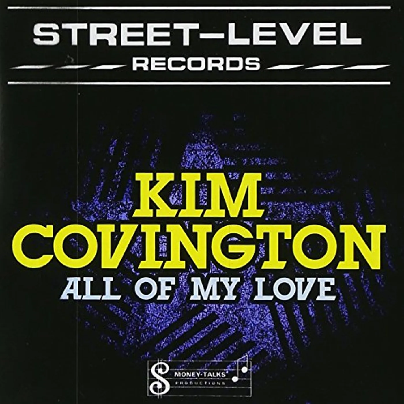 Kim Covington ALL OF MY LOVE CD