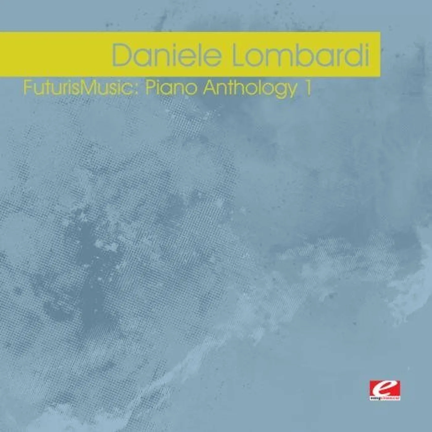 Daniele Lombardi FUTURISMUSIC: PIANO ANTHOLOGY 1 CD