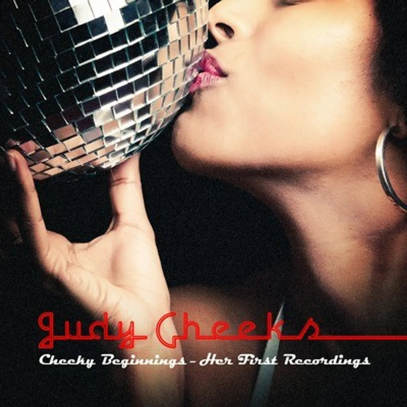 Judy Cheeks CHEEKY BEGINNINGS: HER FIRST RECORDINGS CD