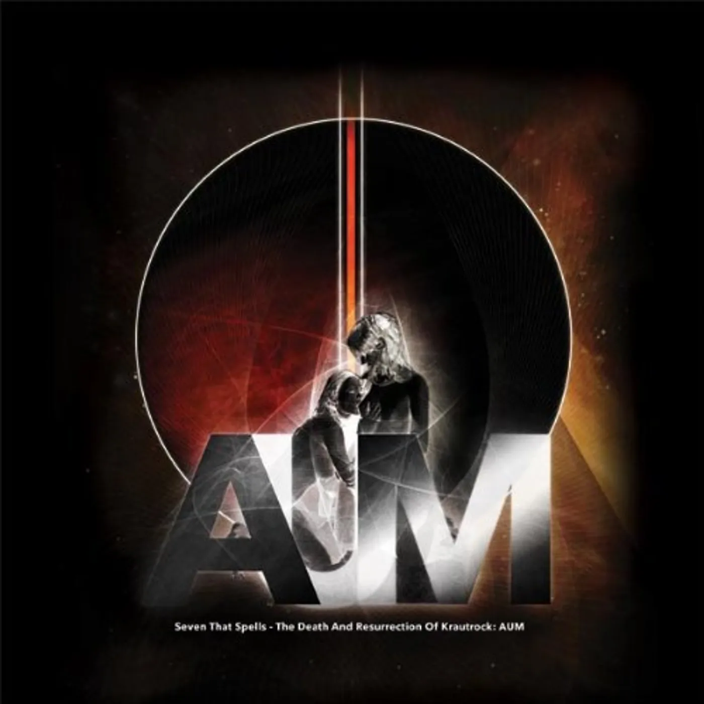 Seven that Spells DEATH & RESURRECTION OF KRAUTROCK: AUM Vinyl Record