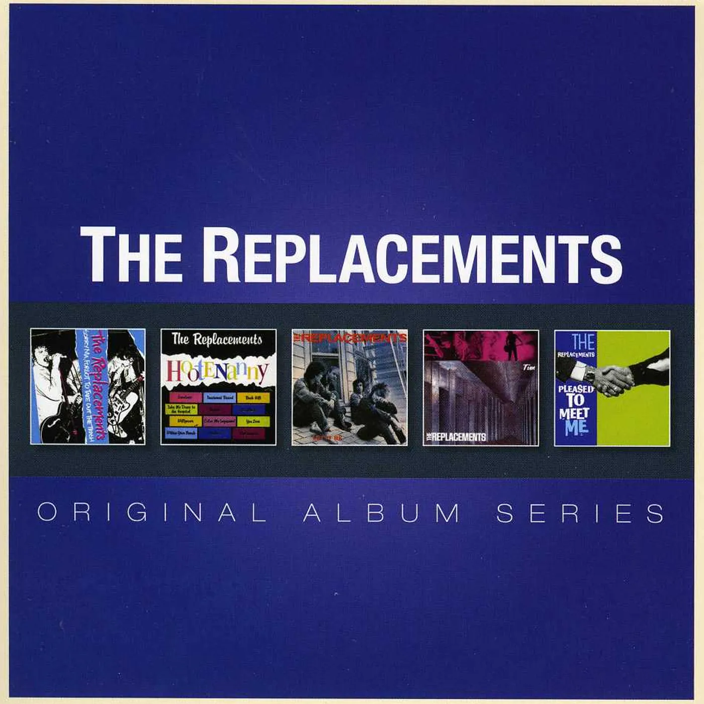 The Replacements ORIGINAL ALBUM SERIES CD