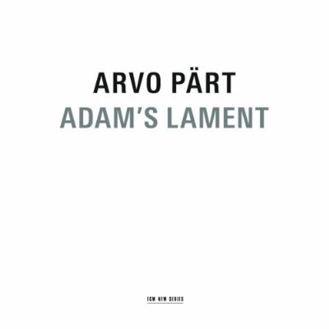 Arvo Pärt ADAM'S LAMENT CD