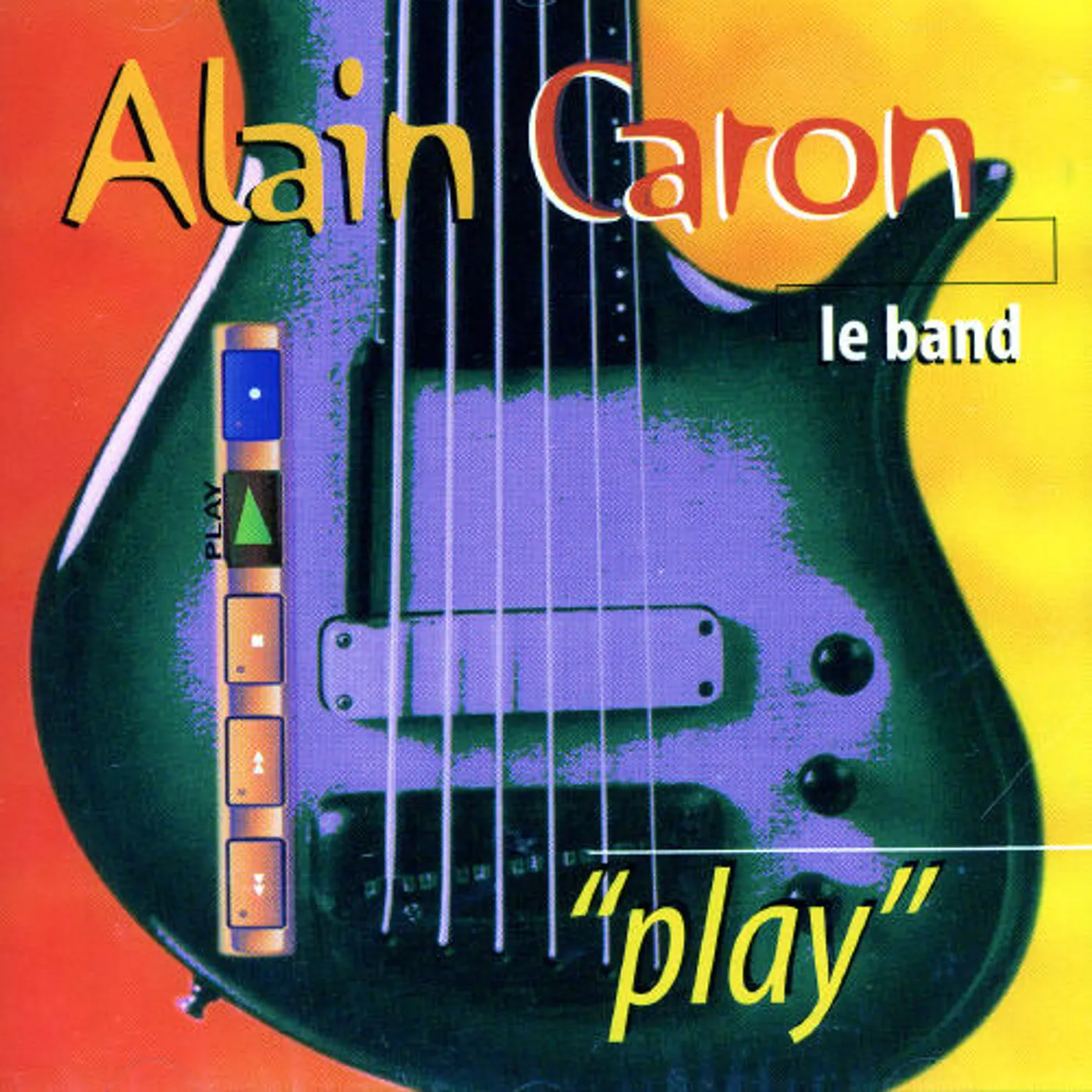 Alain Caron PLAY CD