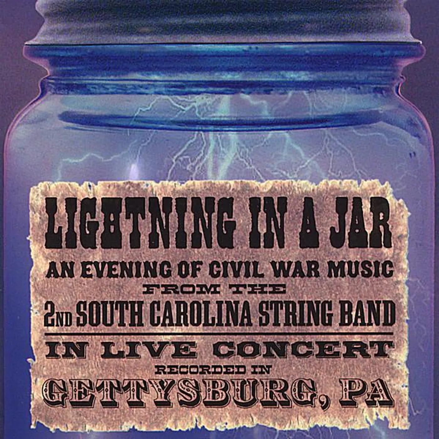 2nd South Carolina String Band LIGHTNING IN A JAR CD