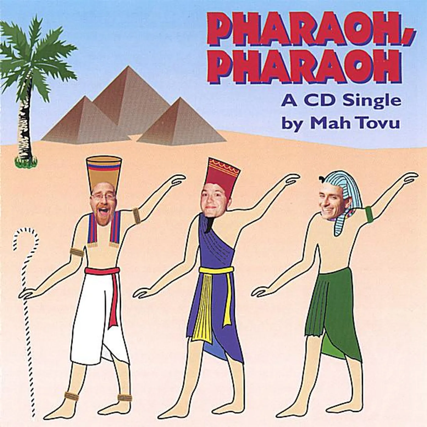 Mah Tovu PHARAOH PHARAOH CD