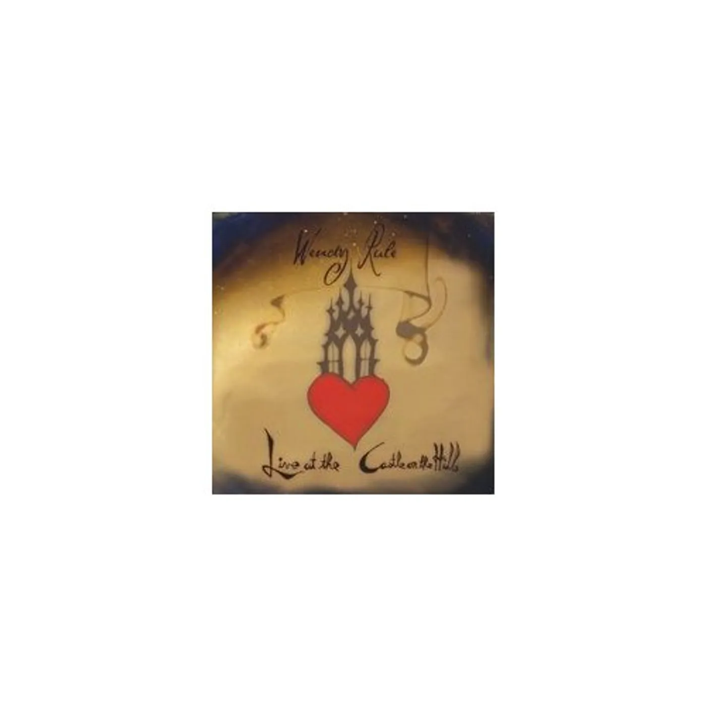 Wendy Rule LIVE AT THE CASTLE ON THE HILL CD