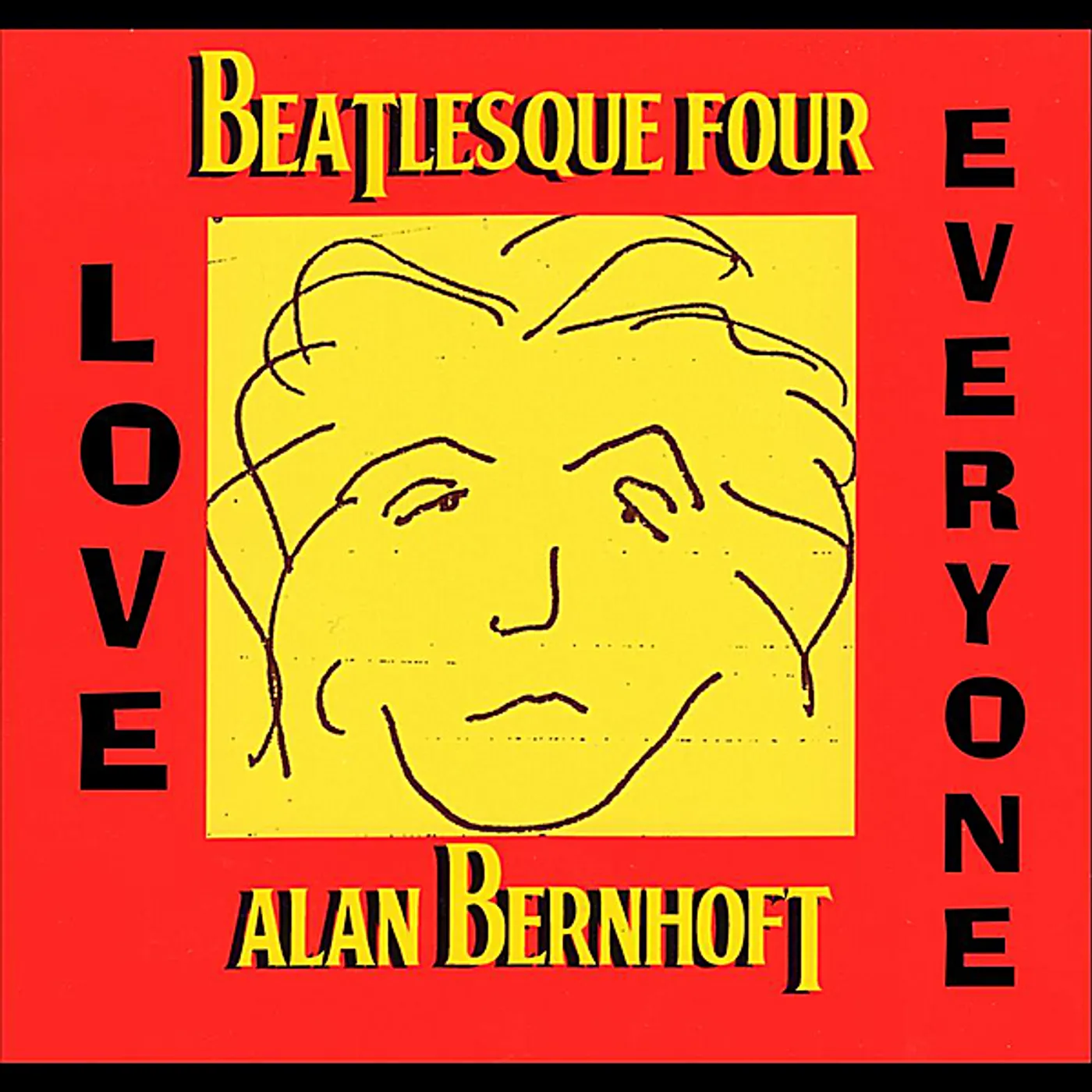 Alan Bernhoft BEATLESQUE FOUR: LOVE EVERYONE CD