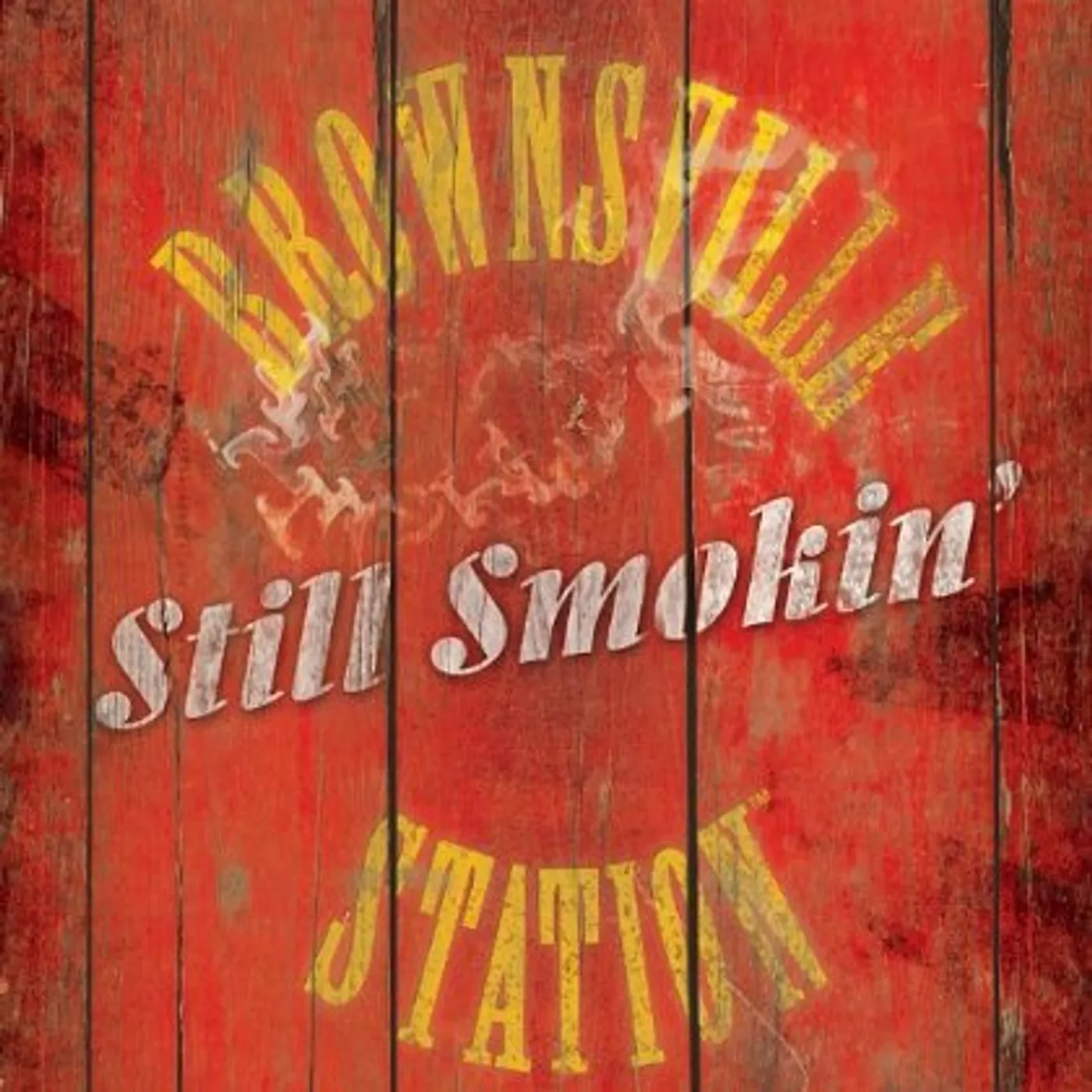 Brownsville Station STILL SMOKIN CD