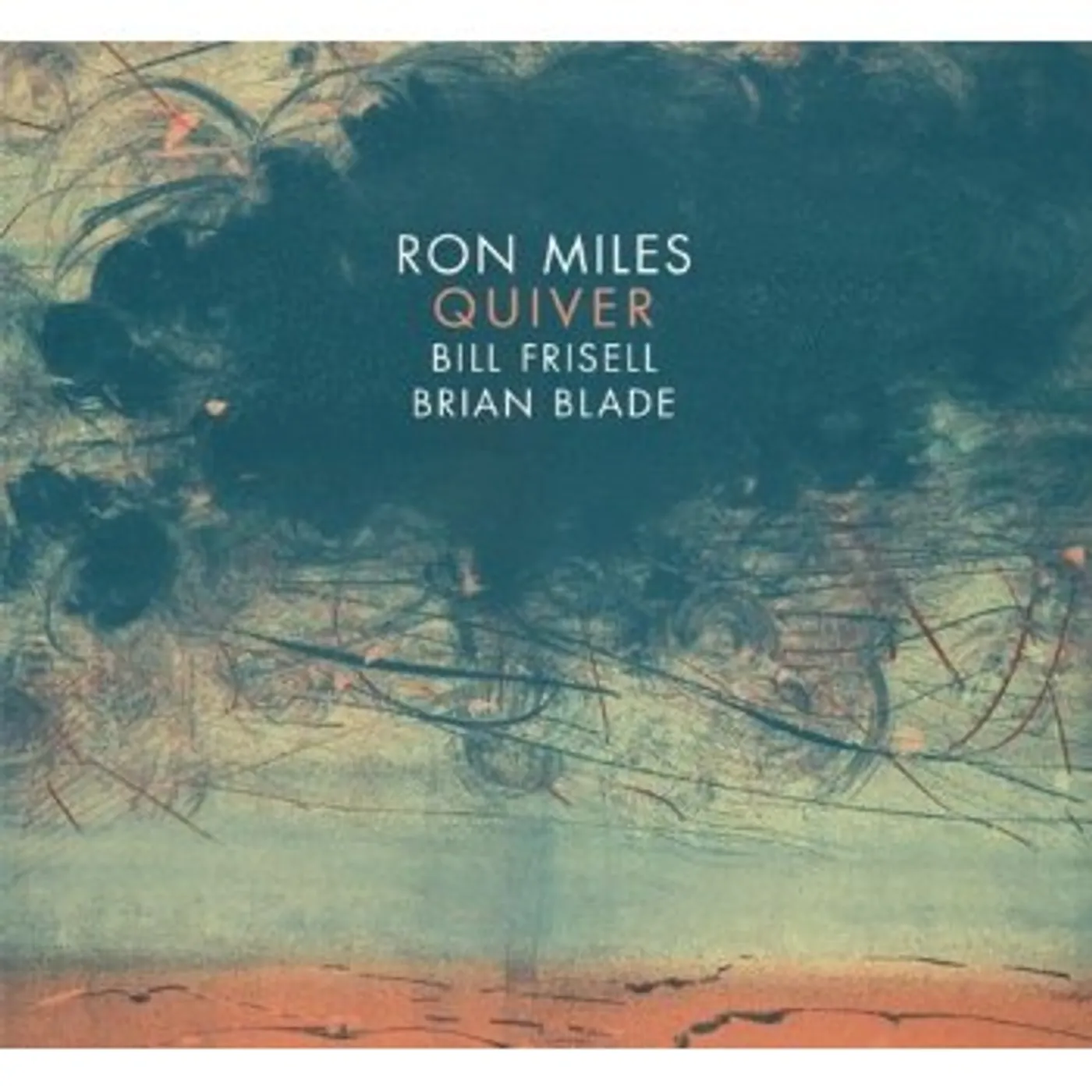 Ron Miles QUIVER CD