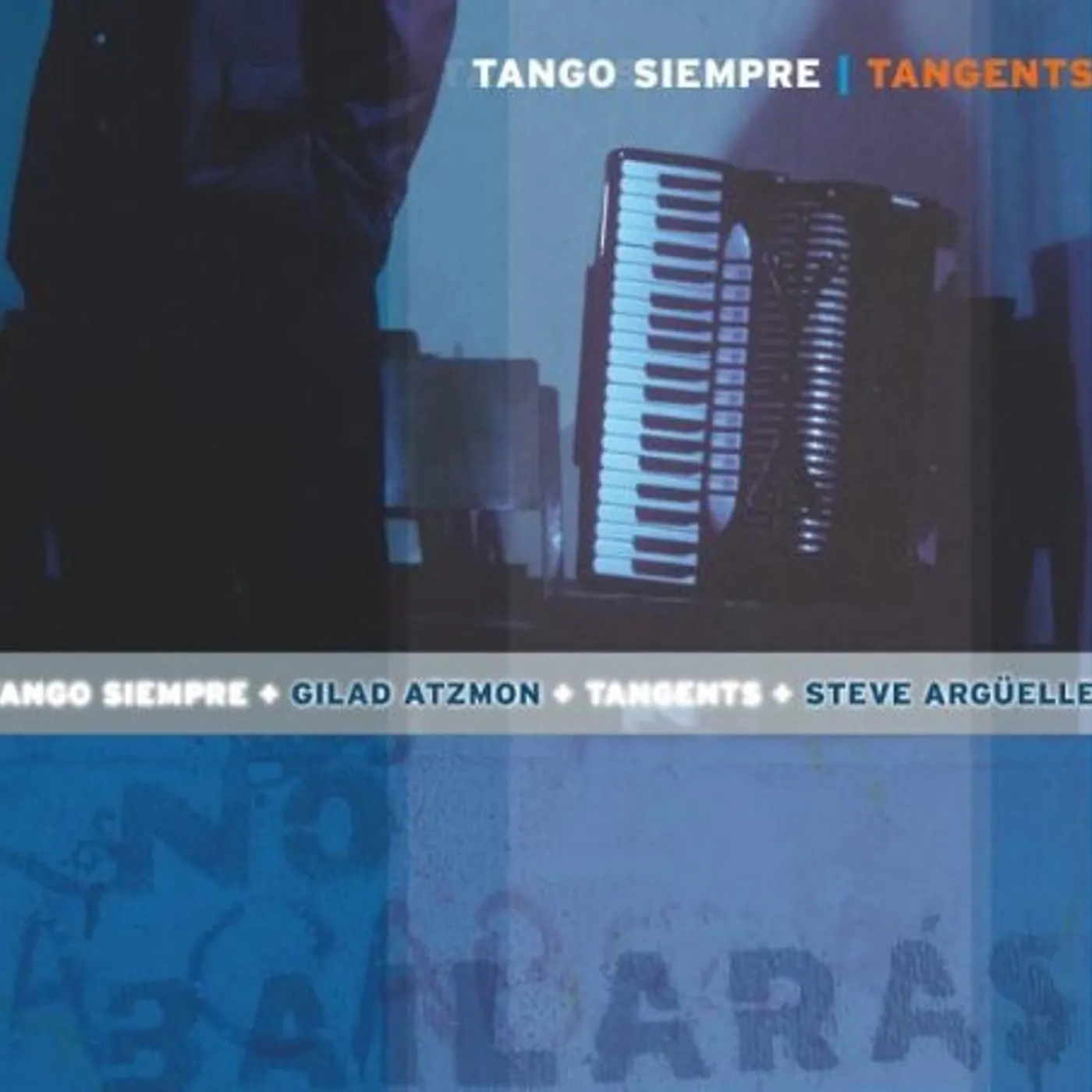 Tango Siempre TANGENTS CD