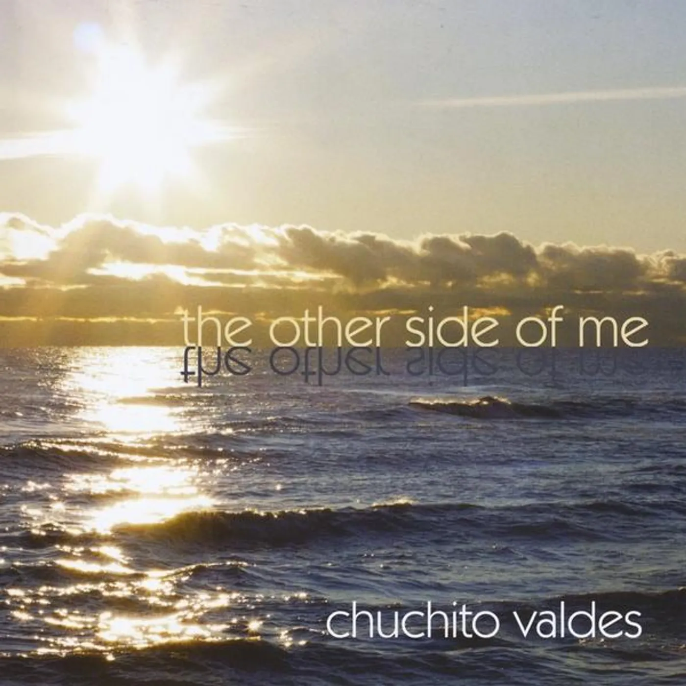Chuchito Valdes OTHER SIDE OF ME CD