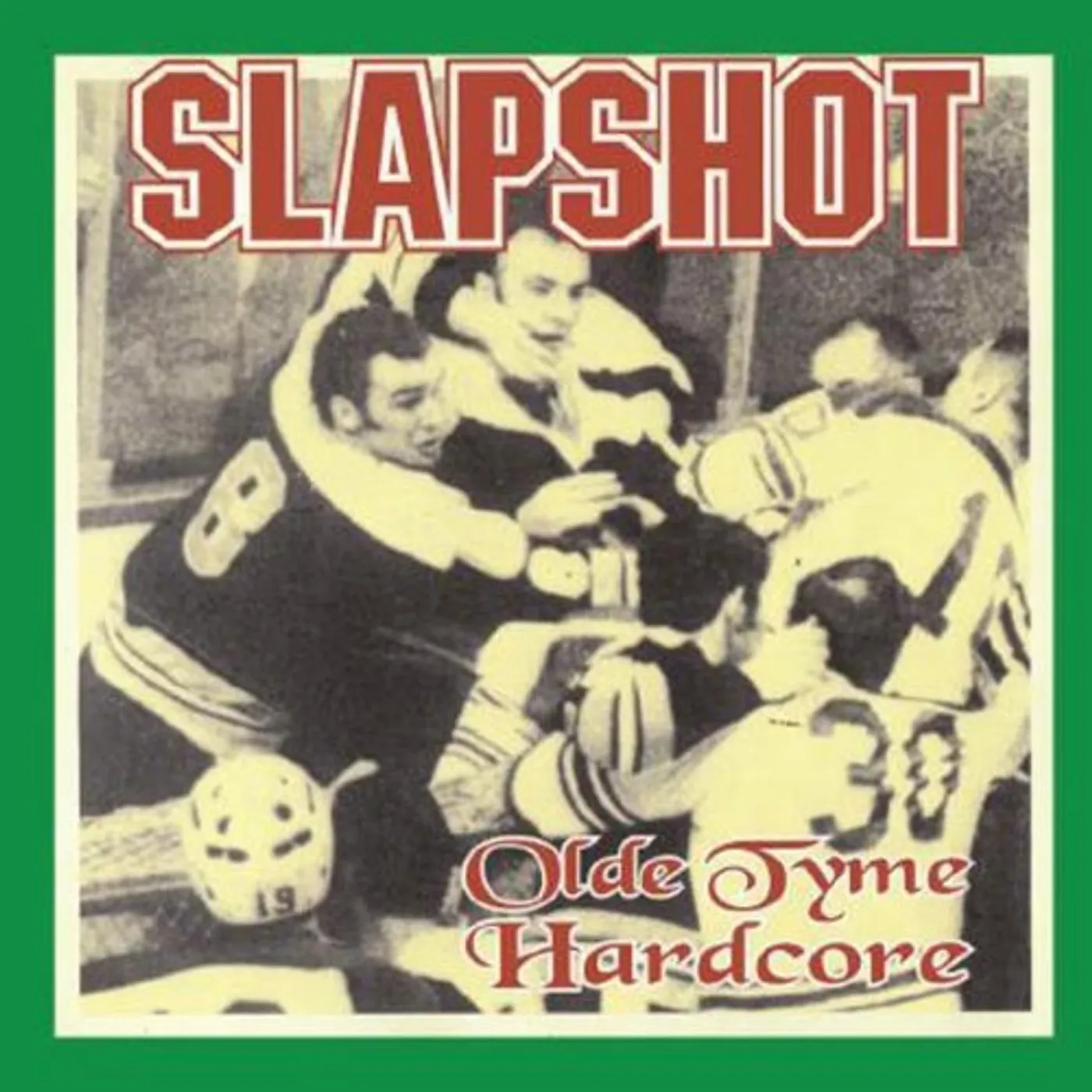 Slapshot OLDE TYME HARDCORE Vinyl Record