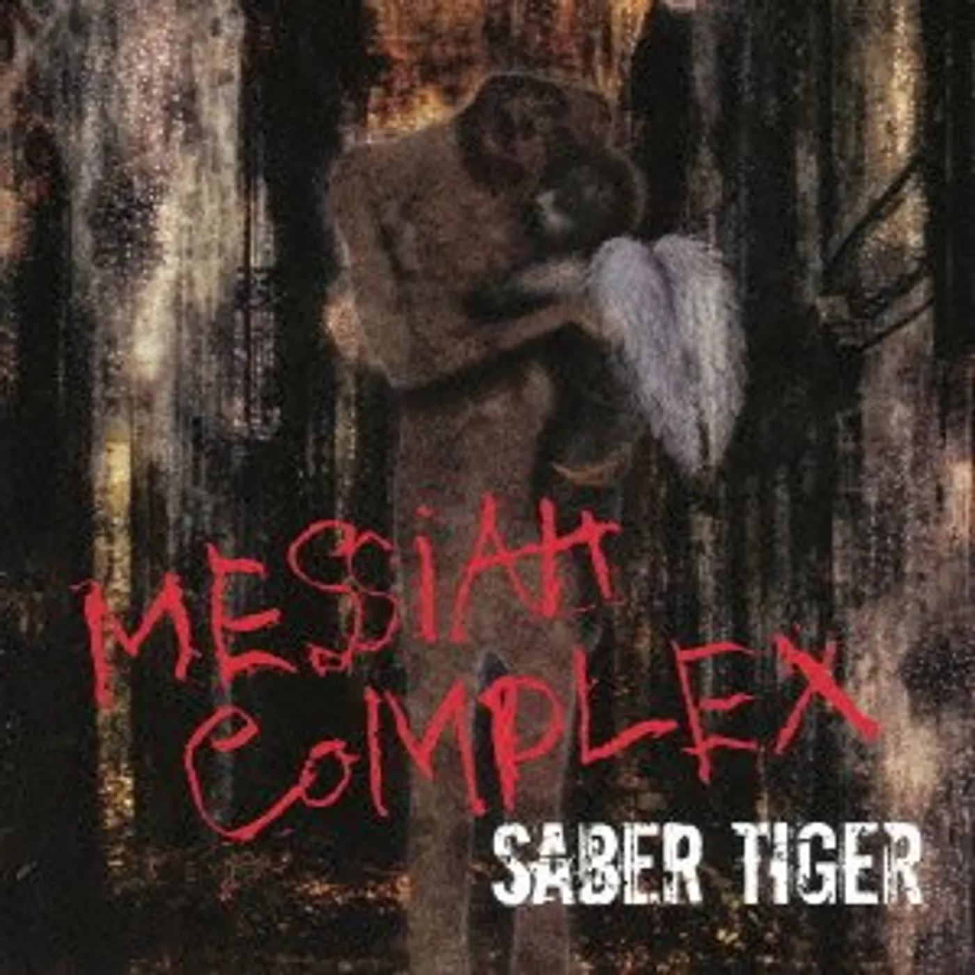 SABER TIGER MESSIAH COMPLEX CD