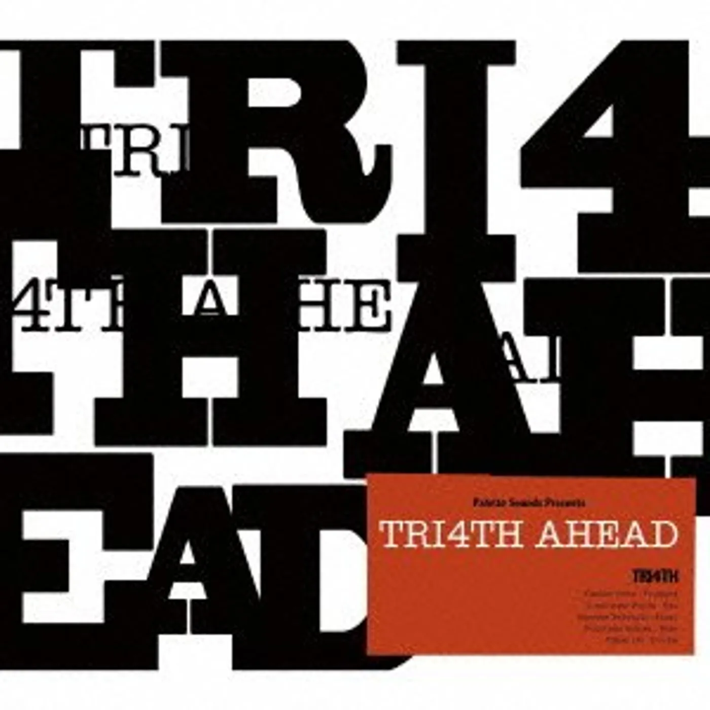 TRI4TH AHEAD CD