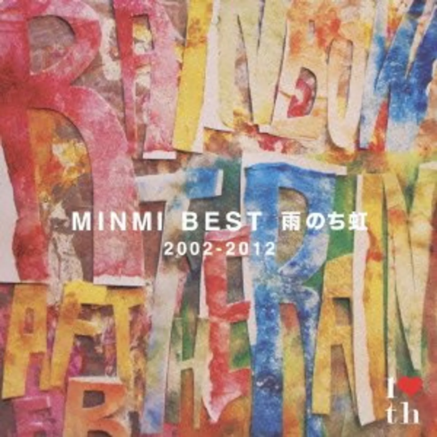 MINMI BEST AME NOCHI NIJI 2002 - 2012 CD