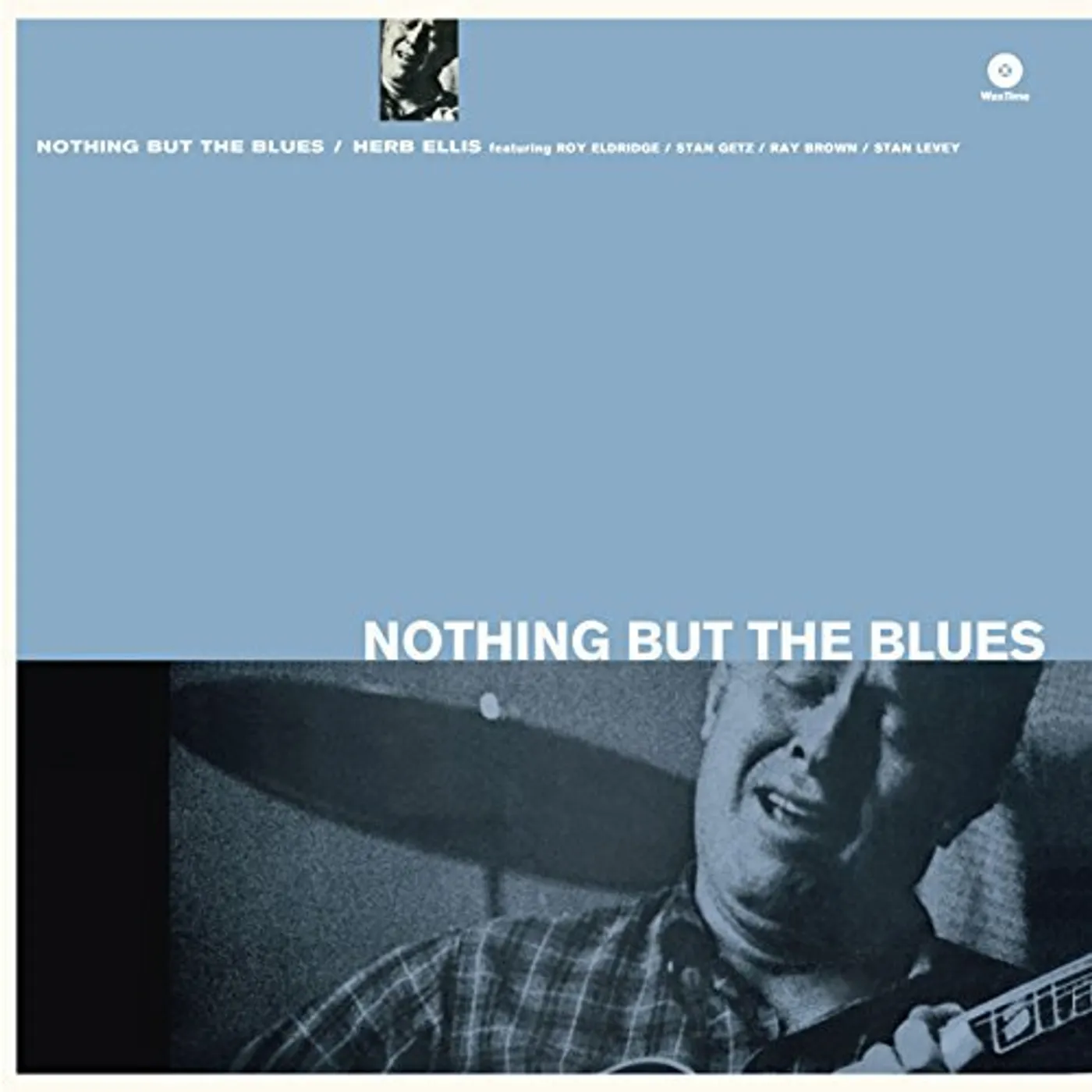 Herb Ellis NOTHING BUT THE BLUES Vinyl Record - 180 Gram Pressing