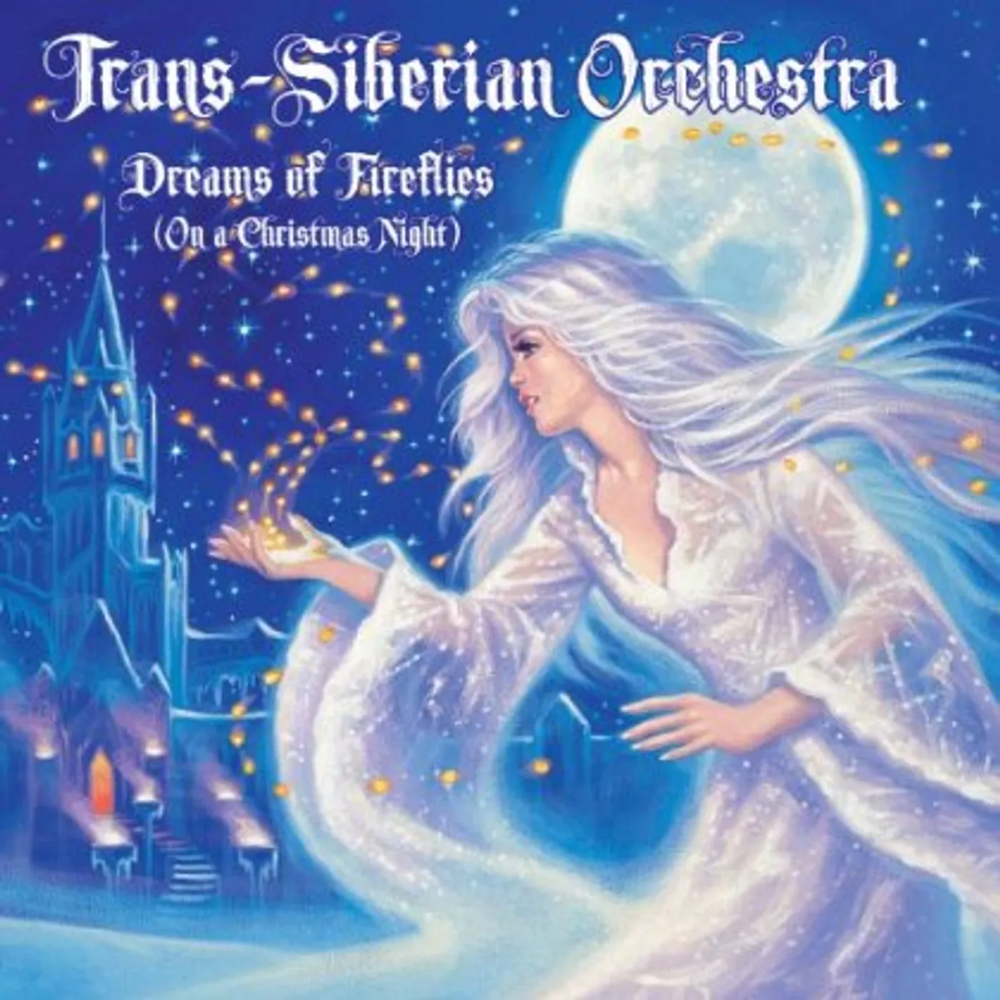 Trans-Siberian Orchestra DREAMS OF FIREFLIES (ON A CHRISTMAS NIGHT) CD