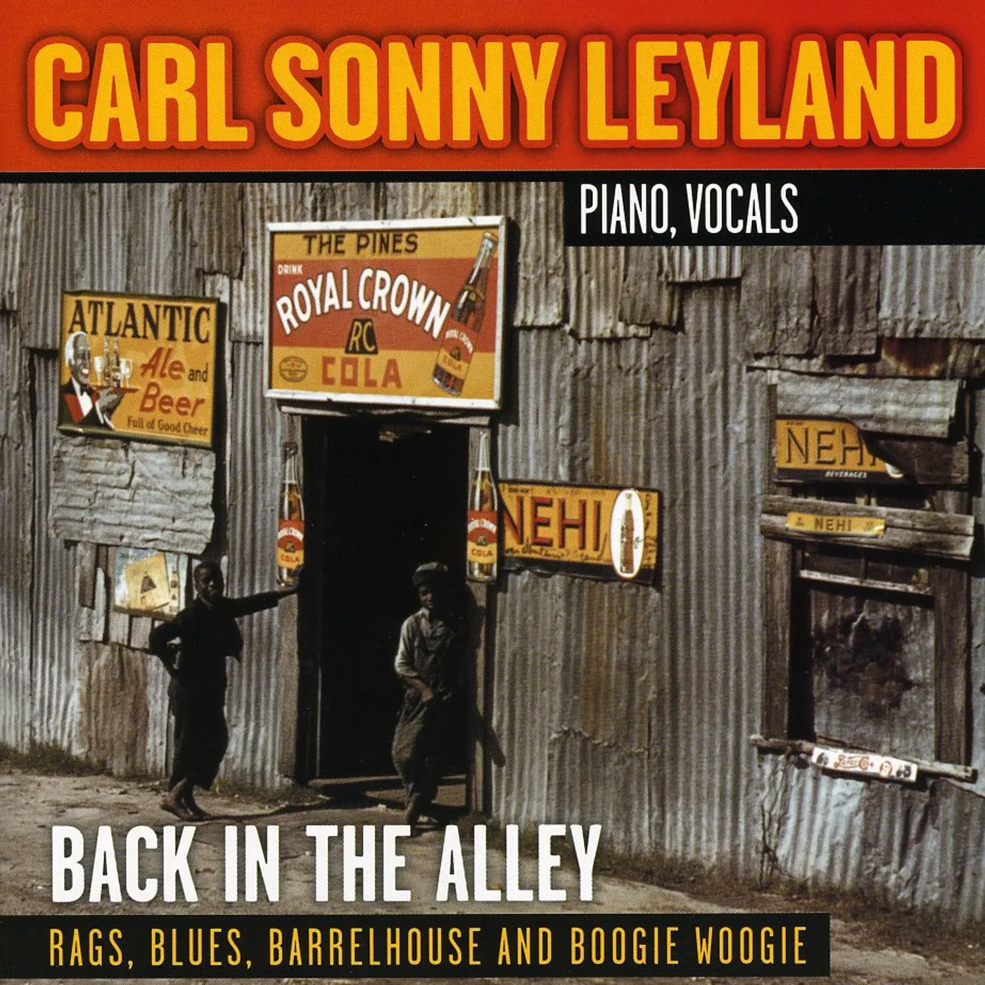 Carl Sonny Leyland BACK IN THE ALLEY CD