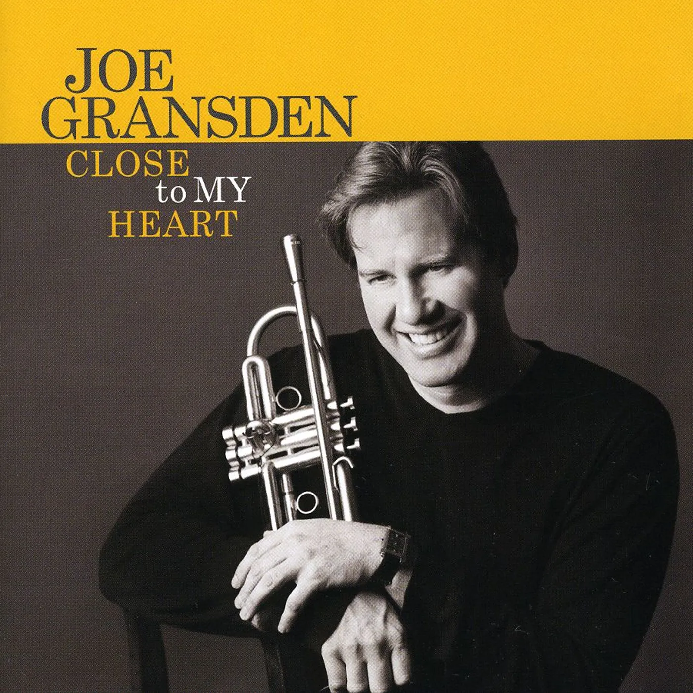 Joe Gransden CLOSE TO MY HEART CD