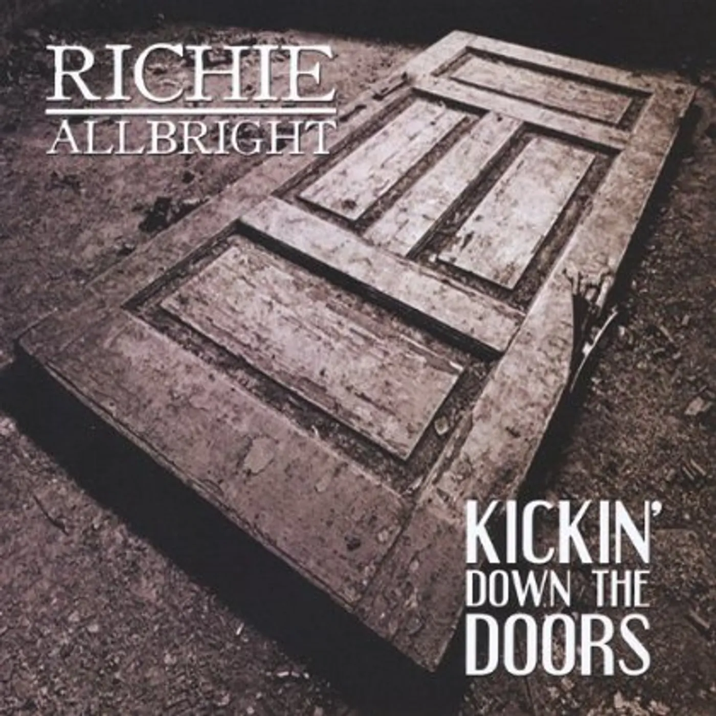 Richie Allbright KICKIN DOWN THE DOORS CD