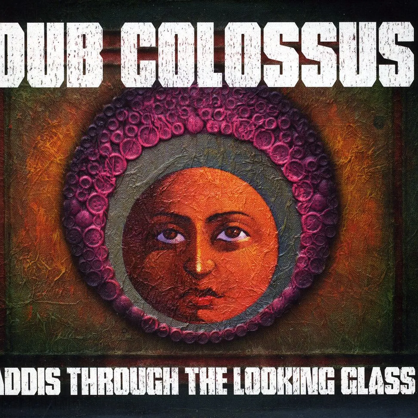 Dub Colossus ADDIS THROUGH THE LOOKING GLASS CD
