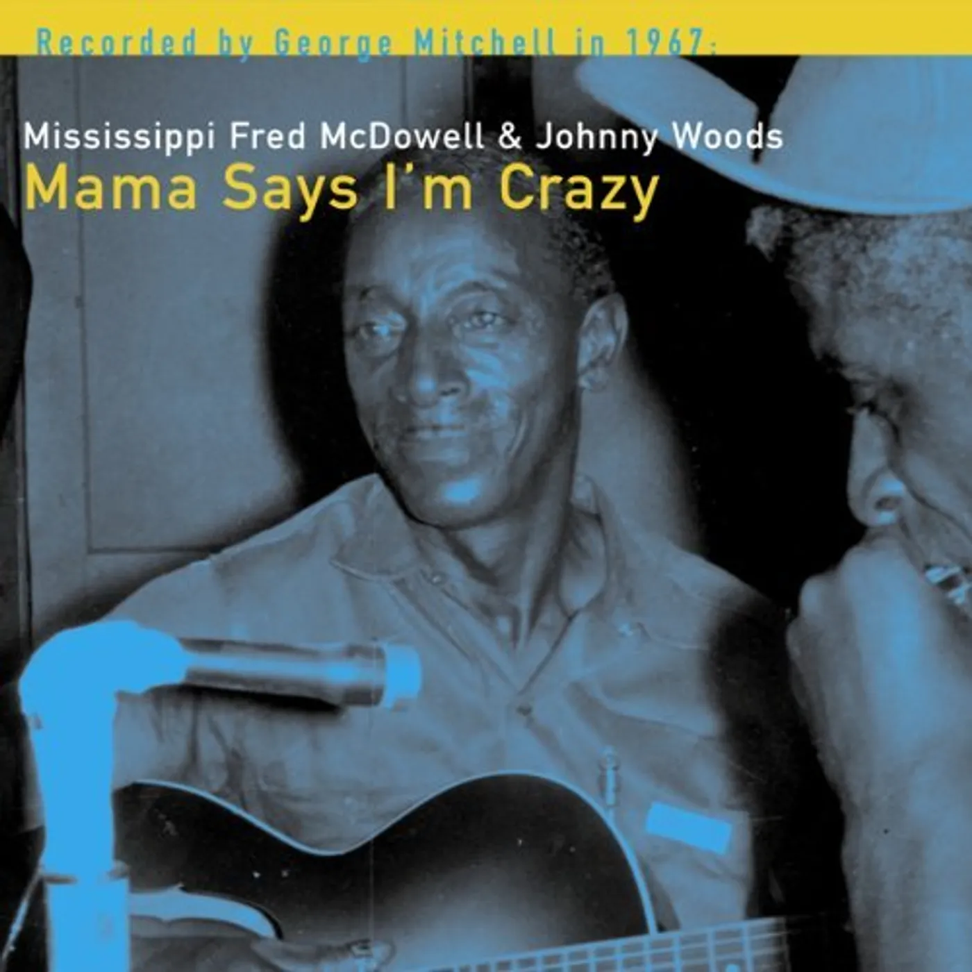 Fred Mcdowell Mama Says I'm Crazy Vinyl Record