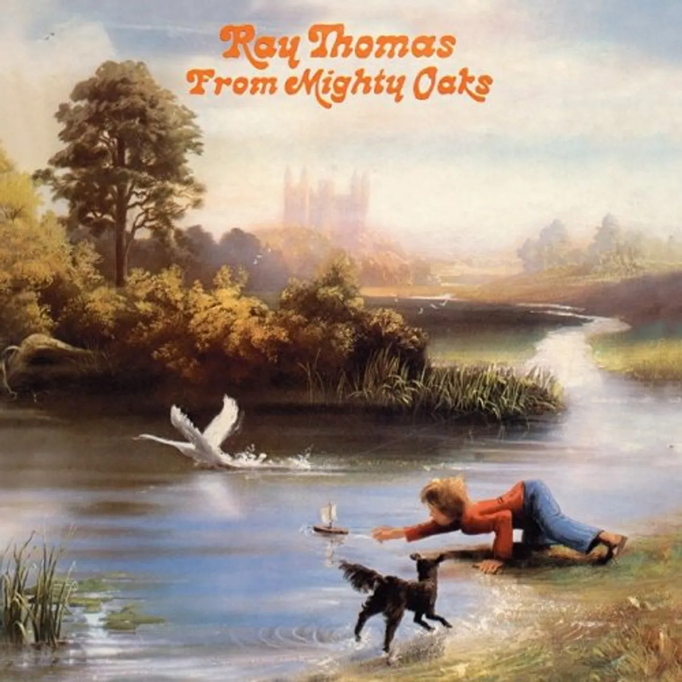 Ray Thomas FROM MIGHTY OAKS CD