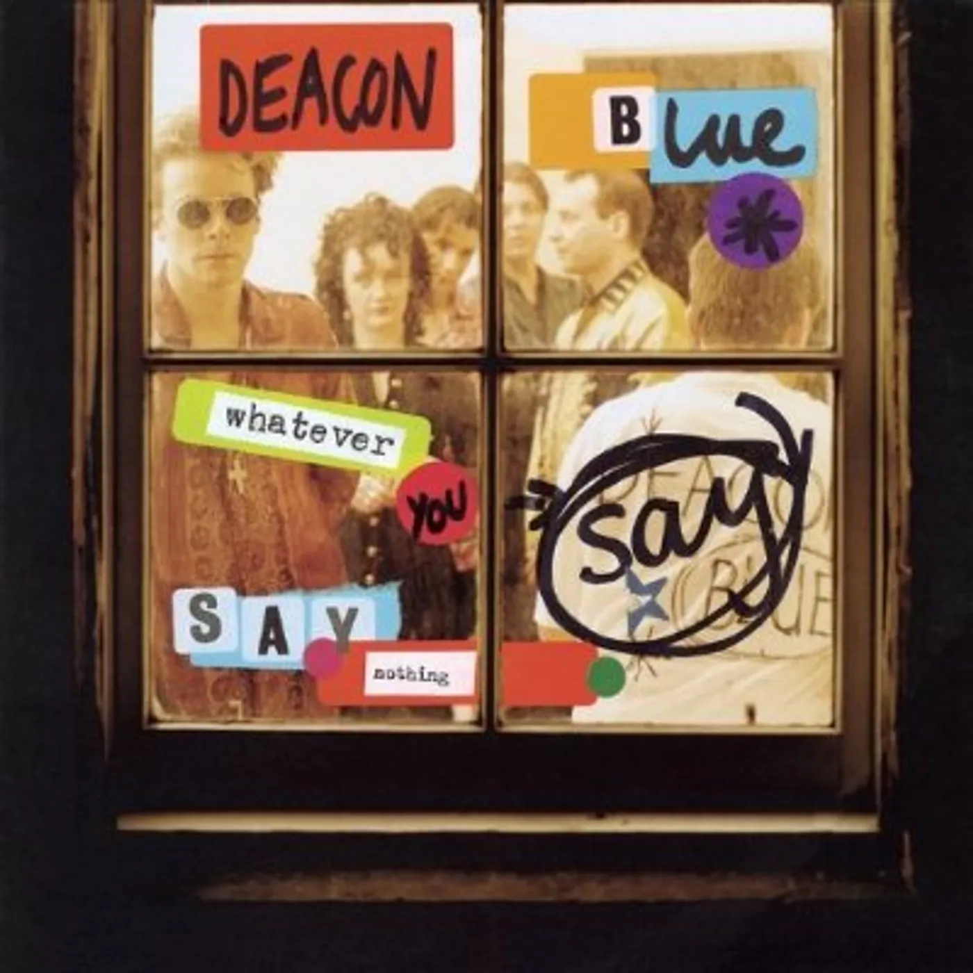 Deacon Blue WHATEVER YOU SAY SAY NOTHING CD