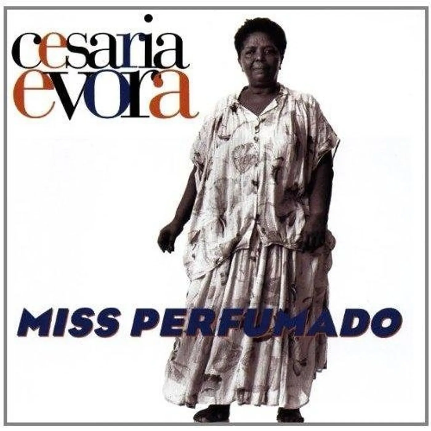 Cesária Evora MISS PERFUMADO (25TH ANNIVERSARY) CD