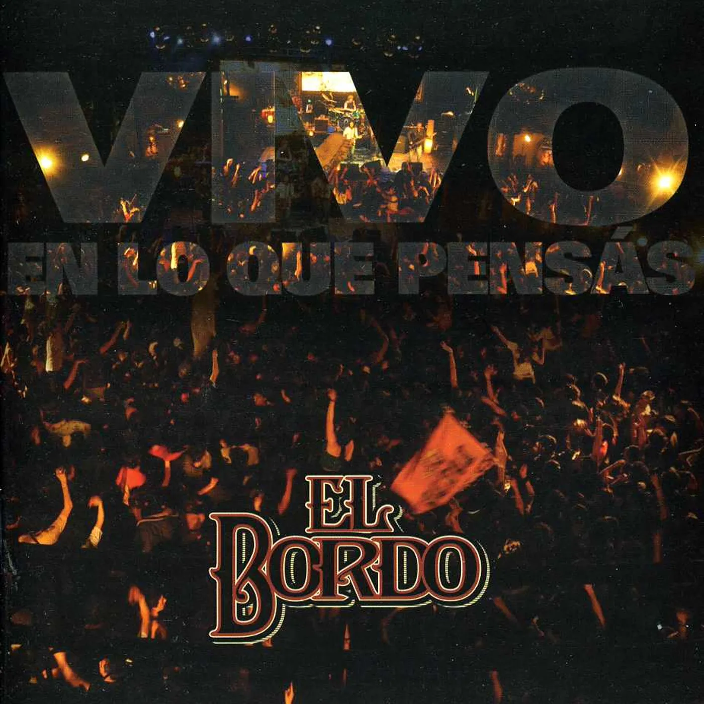 Bordo VIVO EN LO QUE PENSAS CD