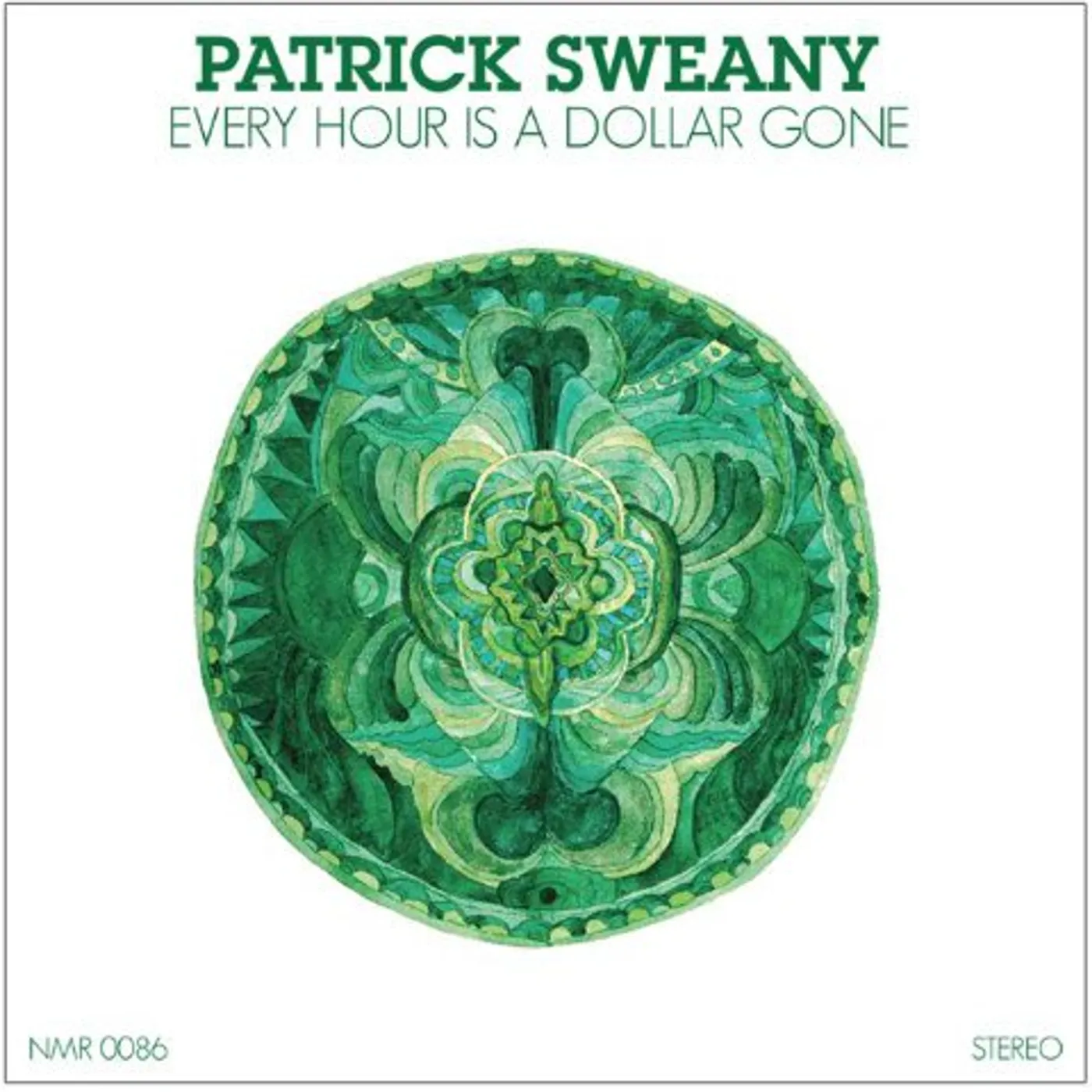 Patrick Sweany EVERY HOUR IS DOLLAR GONE Vinyl Record