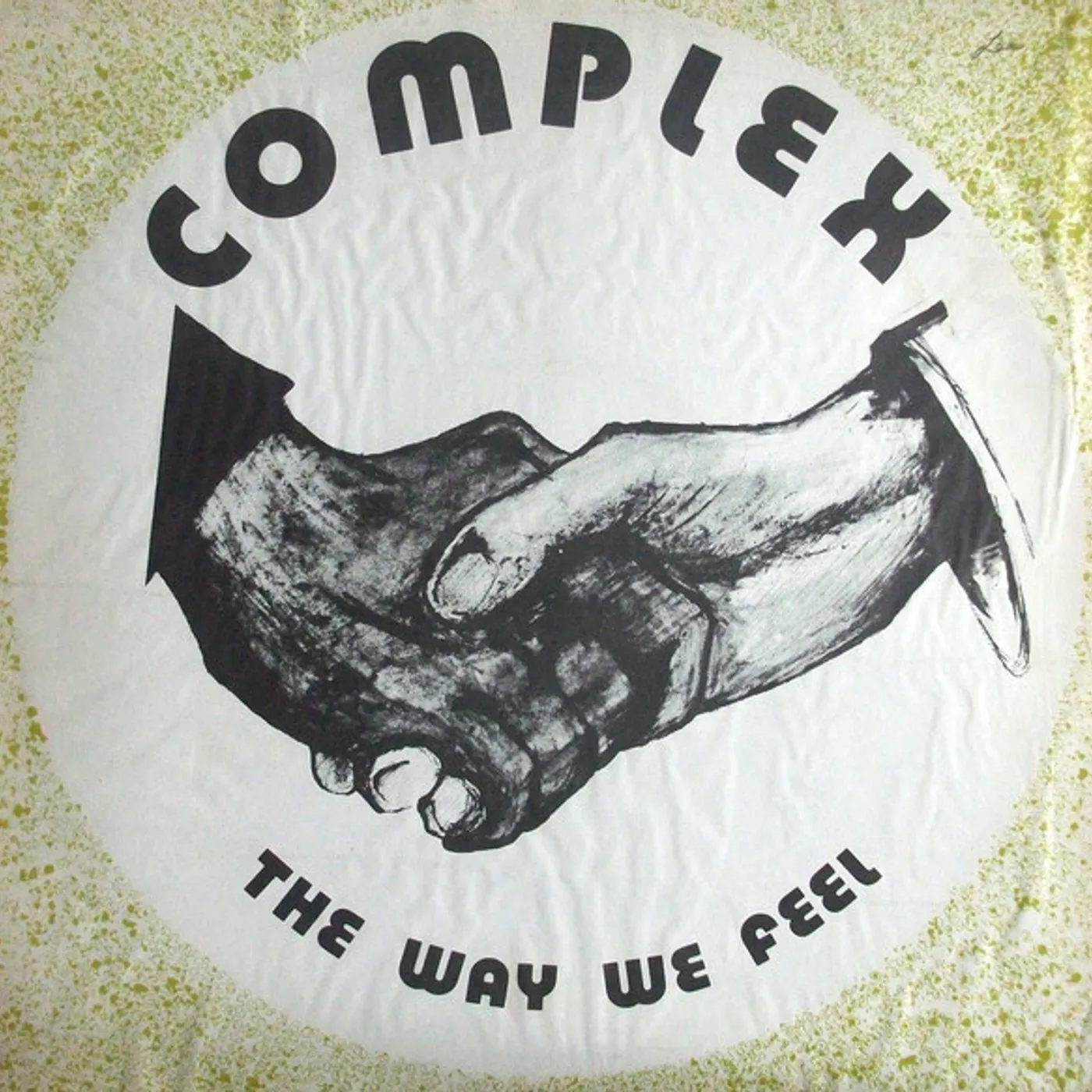 Complex WAY WE FEEL Vinyl Record