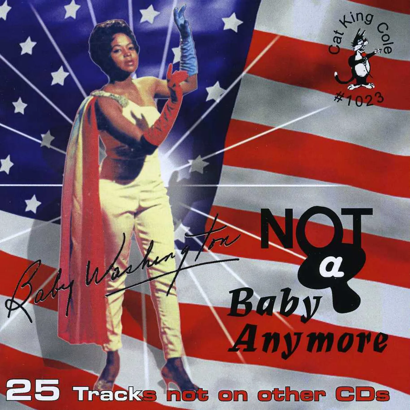 Baby Washington NOT A BABY ANYMORE CD