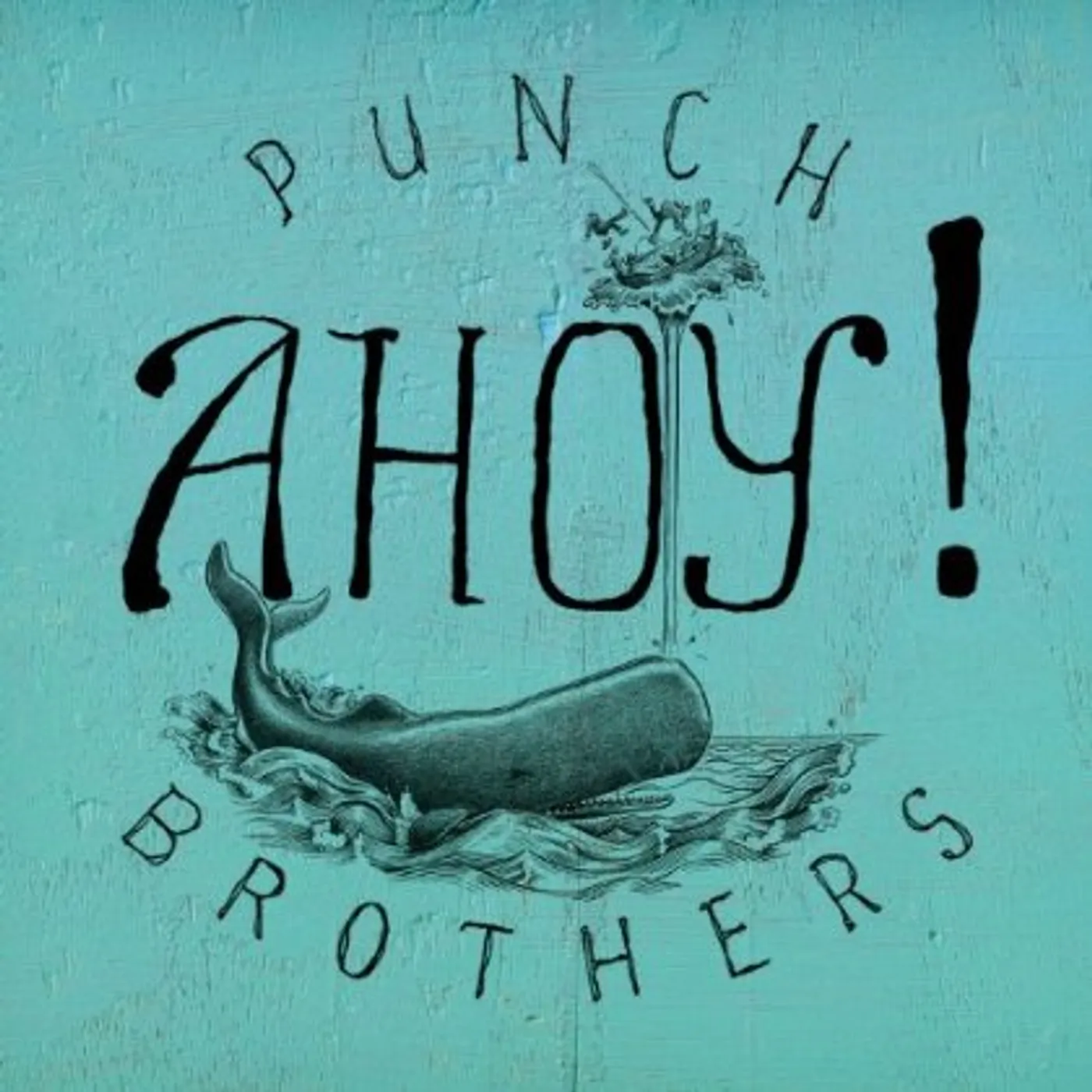 Punch Brothers AHOY CD