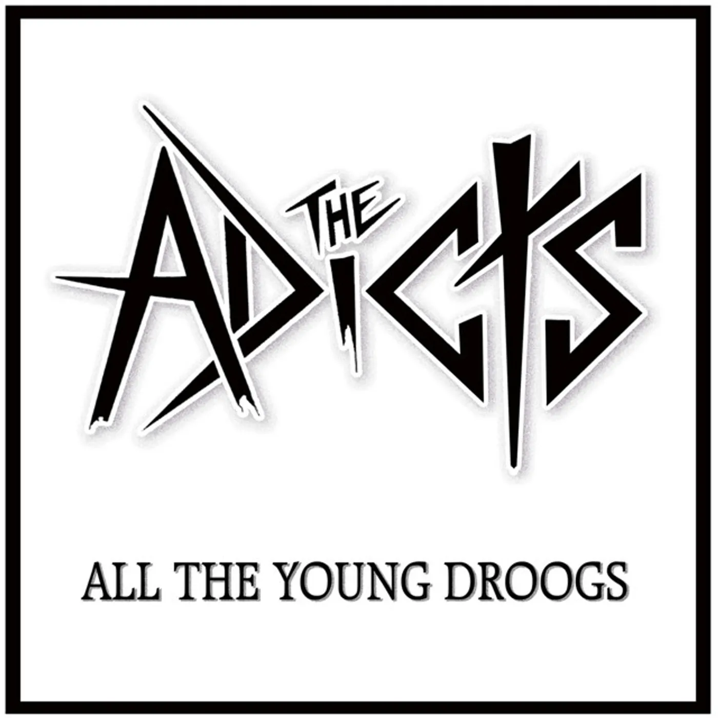 The Adicts All the Young Droogs Vinyl Record