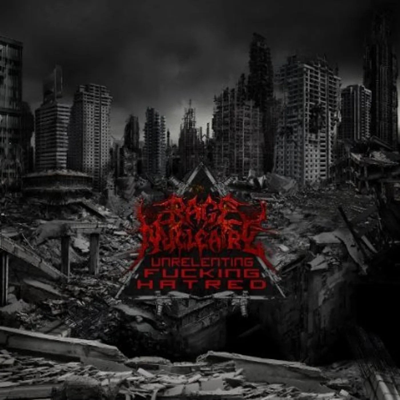 Rage Nucléaire UNRELENTING FUCKING HATRED CD