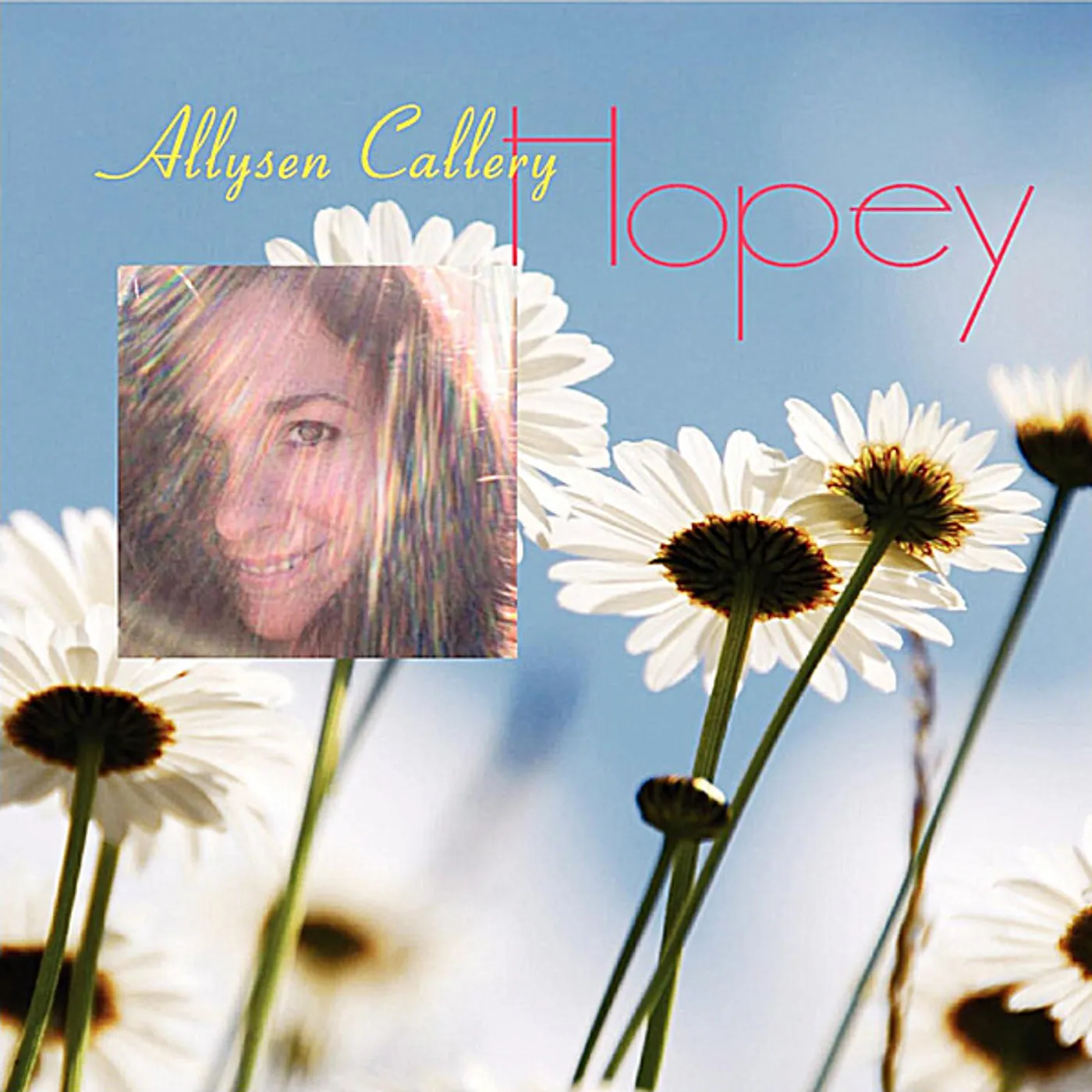 Allysen Callery HOPEY CD