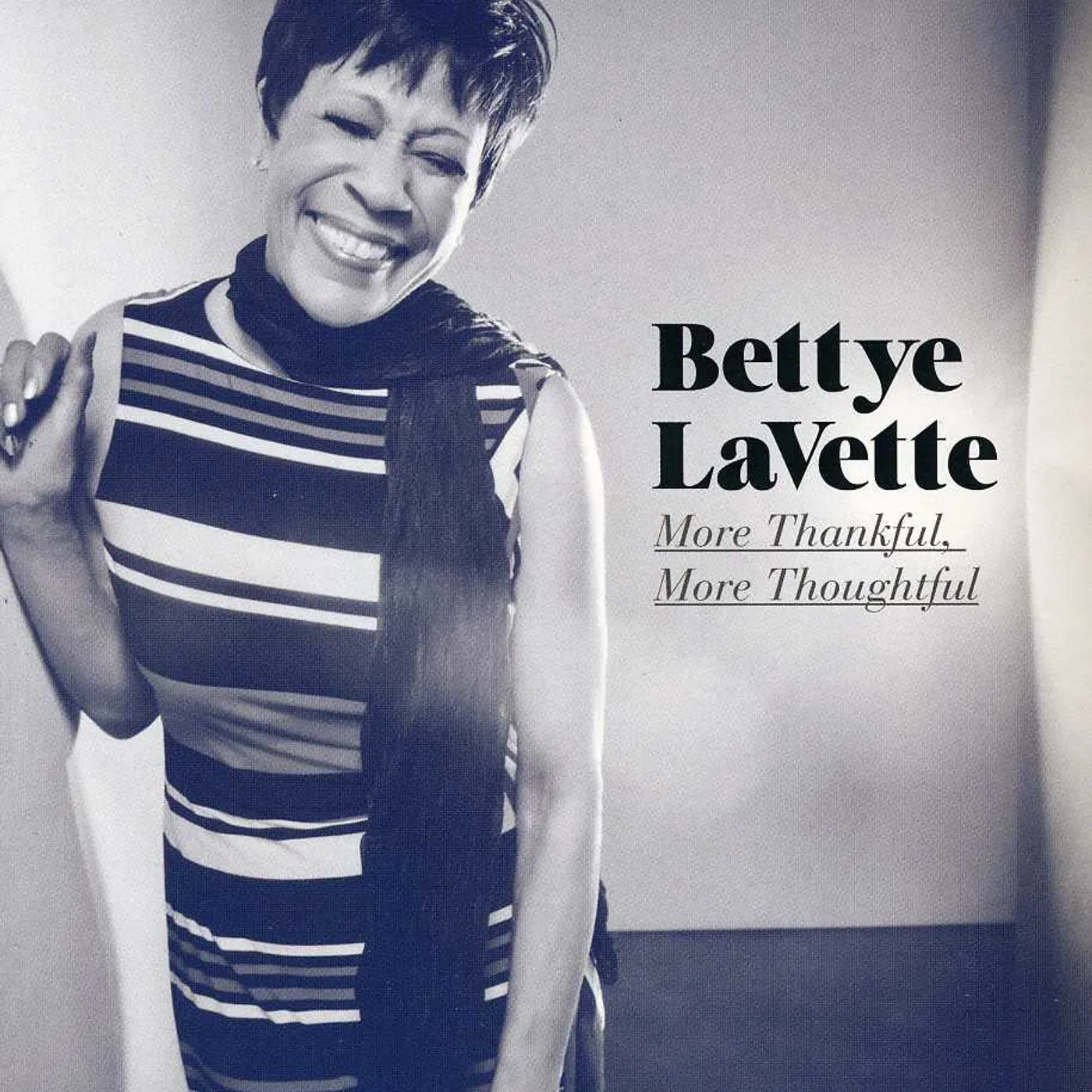 Bettye LaVette MORE THANKFUL MORE THOUGHTFUL CD